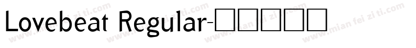 Lovebeat Regular字体转换